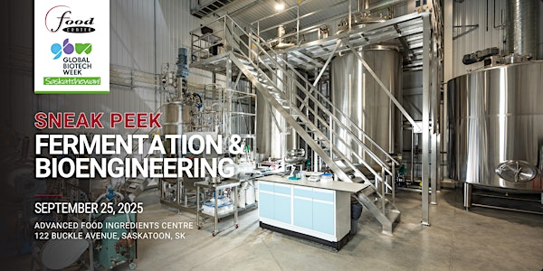Sneak Peek of the Food Centre's Fermentation and Bioengineering Facility | Agri-Food Innovation Centre