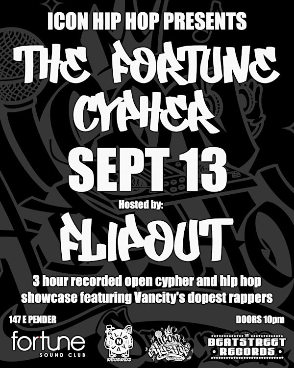 The Fortune Cypher with Flipout and AmalgaNation | 147 E Pender St