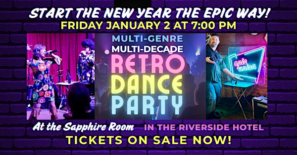 EpicUnion: What's Your Retro? | The Sapphire Room at The Riverside Hotel