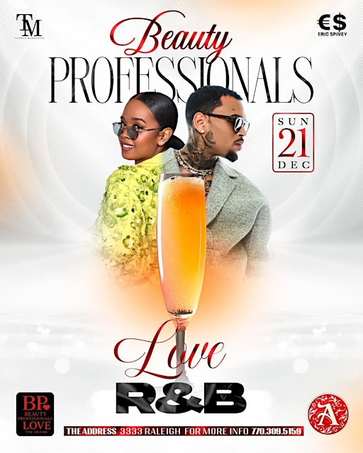 Beauty Professionals Love R&B The Brunch and Day Party | The Address