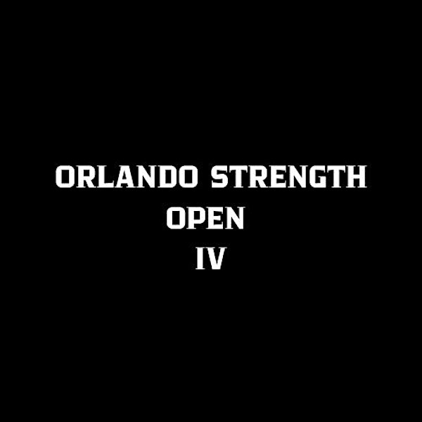 Orlando Strength Open 4 | Lake Howell High School