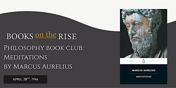 Philosophy Book Club: Meditations by Marcus Aurelius | 80 Hill Rise