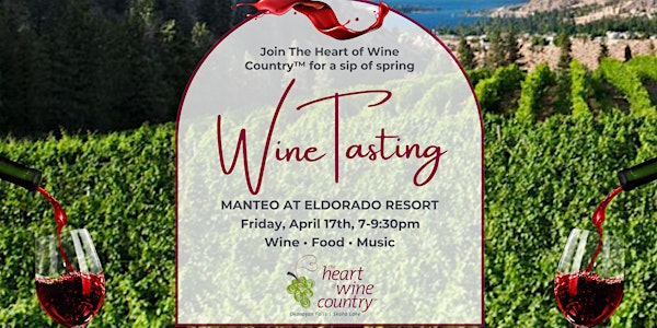 A Sip of Spring with The Heart of Wine Country™ | Manteo at Eldorado Resort