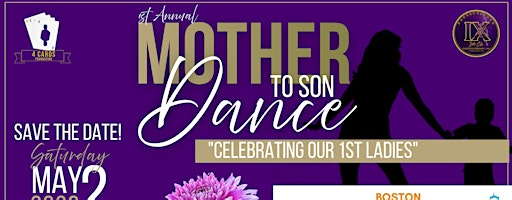 1st Annual Mother to Son Dance | Thelma D. Burns Building