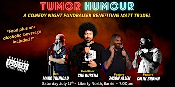 Tumor Humour: A Comedy Night Fundraiser benefiting Matt Trudel | Liberty North