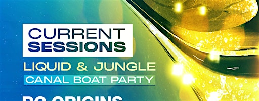 CURRENT SESSIONS CANAL BOAT PARTY | SG12 9XB