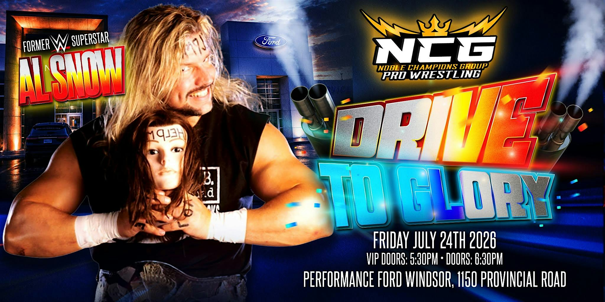 NCG LIVE PRO WRESTLING PRESENTS "DRIVE TO GLORY" | Performance Ford