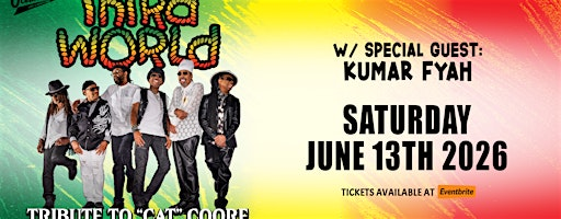 THIRD WORLD - Tribute to "Cat" Coore w/ special guests Kumar Fyah & Jwadi | Ocean  Mist