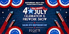 4th Of July Celebration & Fireworks Show at Regatta Grove | Regatta Grove