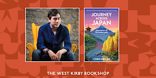 Journey Across Japan: An evening with Chris Broad | Hope Church Wirral