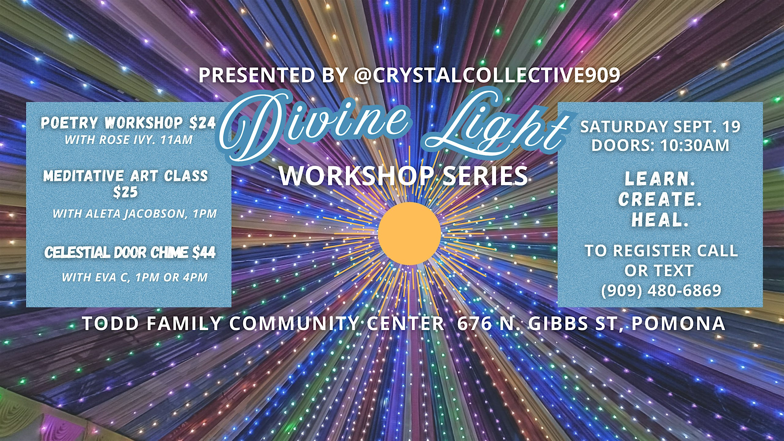 Divine Light Workshop Series | Todd Family Community Center