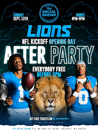 LIONS NFL KICKOFF OPENING DAY AFTER DARTY | The Social Brews
