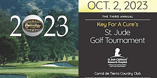 Key For a Cure Foundation St. Jude Children's Hospital Golf Tournament (Salinas) | Corral de Tierra Country Club