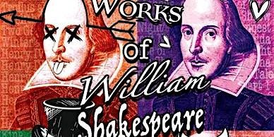 LCP Presents - The Complete Works of William Shakespeare Abridged (Mineola) | The Historic Select  Theater 114 North Johnson Street, Mineola, Texas 75773