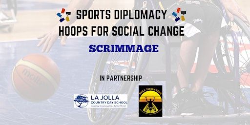 Sports Diplomacy: Hoops for Social Change | La Jolla Country Day School, Smith Gymnasium