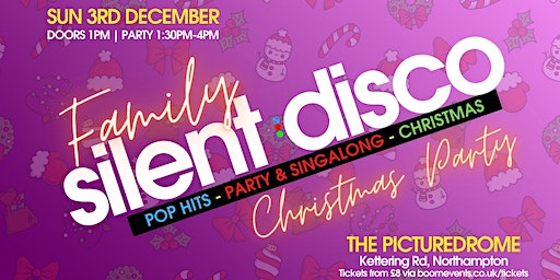 Family Silent Disco - Christmas Party | The Picturedrome