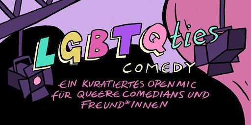 LGBTQties Comedy Berlin - Stand-Up Comedy (deutsch) | März