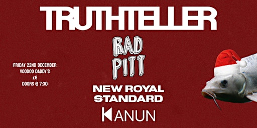 Truthteller + Rad Pitt, New Royal Standard and Kanun | Voodoo Daddy's Showroom