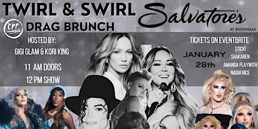 Twirl & Swirl Drag Brunch @ Salvatore's Riverwalk Lawrence Sun Jan 28th | Salvatore's Riverwalk Lawrence