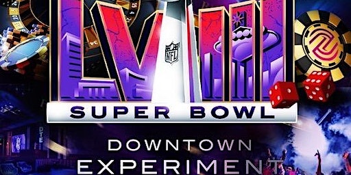 Superbowl 2024 Watch Party at Downtown Experiment | Downtown Experiment