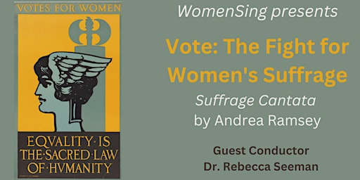 WomenSing - Vote: The Fight for Women’s Suffrage | St. Stephen’s Episcopal Church