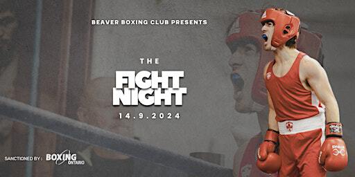 THE FIGHT NIGHT | Beaver Boxing Club