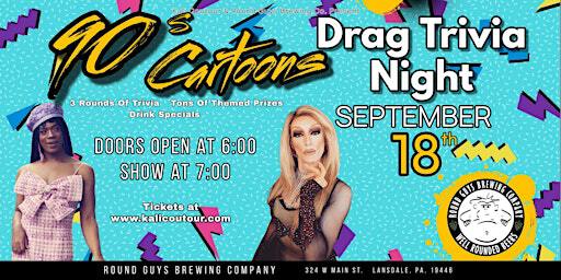 90's Cartoons Drag Trivia Night | Round Guys Brewing Company: Cocktail Bar and Brewery ft Harper and Penny's Kitchen