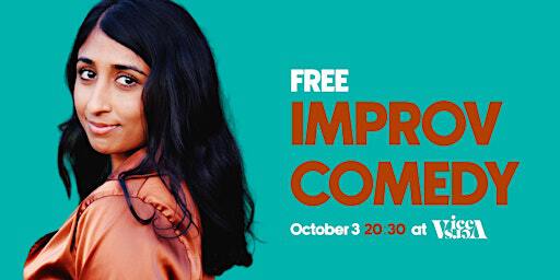 Oct 3 - Free Improv Comedy Show | Vice Versa