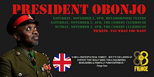An Audience with President Obonjo - Fringe Bcn - ENG | Teatro Metamorfosis