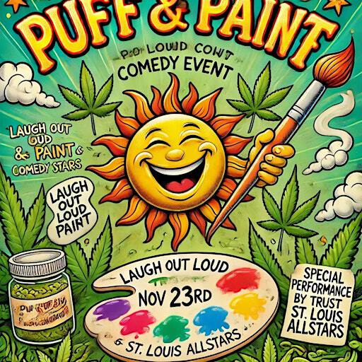 Puff & Paint “ Laugh Out Loud “ Edition | JC Supper Club