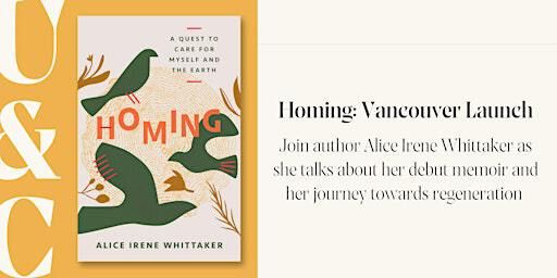 Homing: Vancouver Launch | Upstart & Crow
