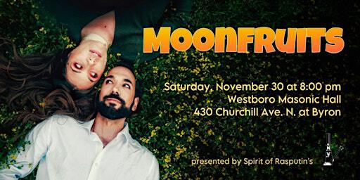Moonfruits | Westboro Masonic Hall