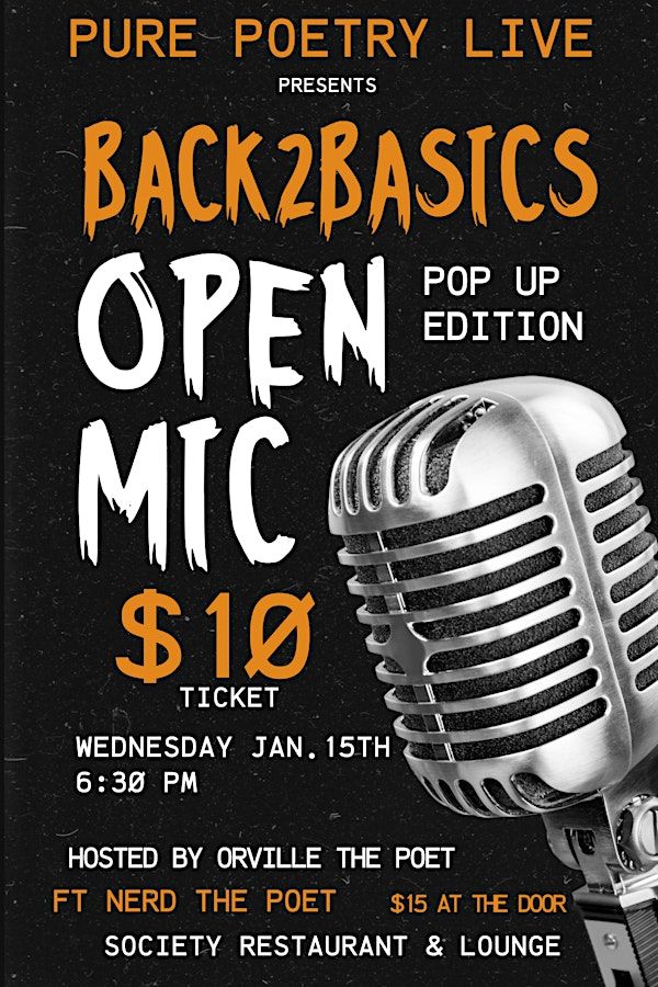 Pure Poetry Live presents "Back 2  Basics" Open Mic | The Society Restaurant & Lounge