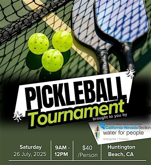 CA-NV AWWA and Water For People Pickleball Tournament | Huntington Beach