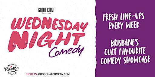 Wednesday Night Comedy @ Good Chat Comedy Club! | Good Chat Comedy Club