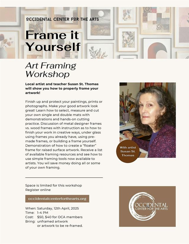 Framing Workshop for Artists | Occidental Center For the Arts
