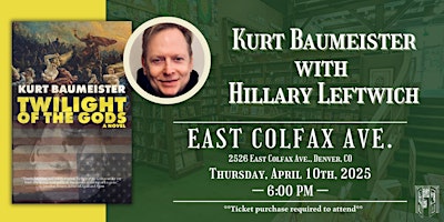 Kurt Baumeister with Hillary Leftwich and R. Alan Brooks at Tattered Cover | Tattered Cover Colfax