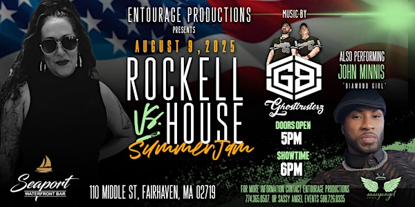 Rockell vs House Summer Jam | Seaport Resort and Marina