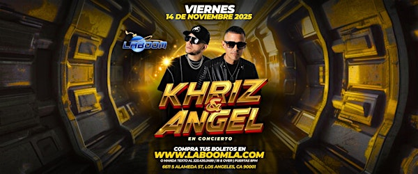 KHRIZ Y ANGEL en LA BOOM de Los Angeles! | La Boom