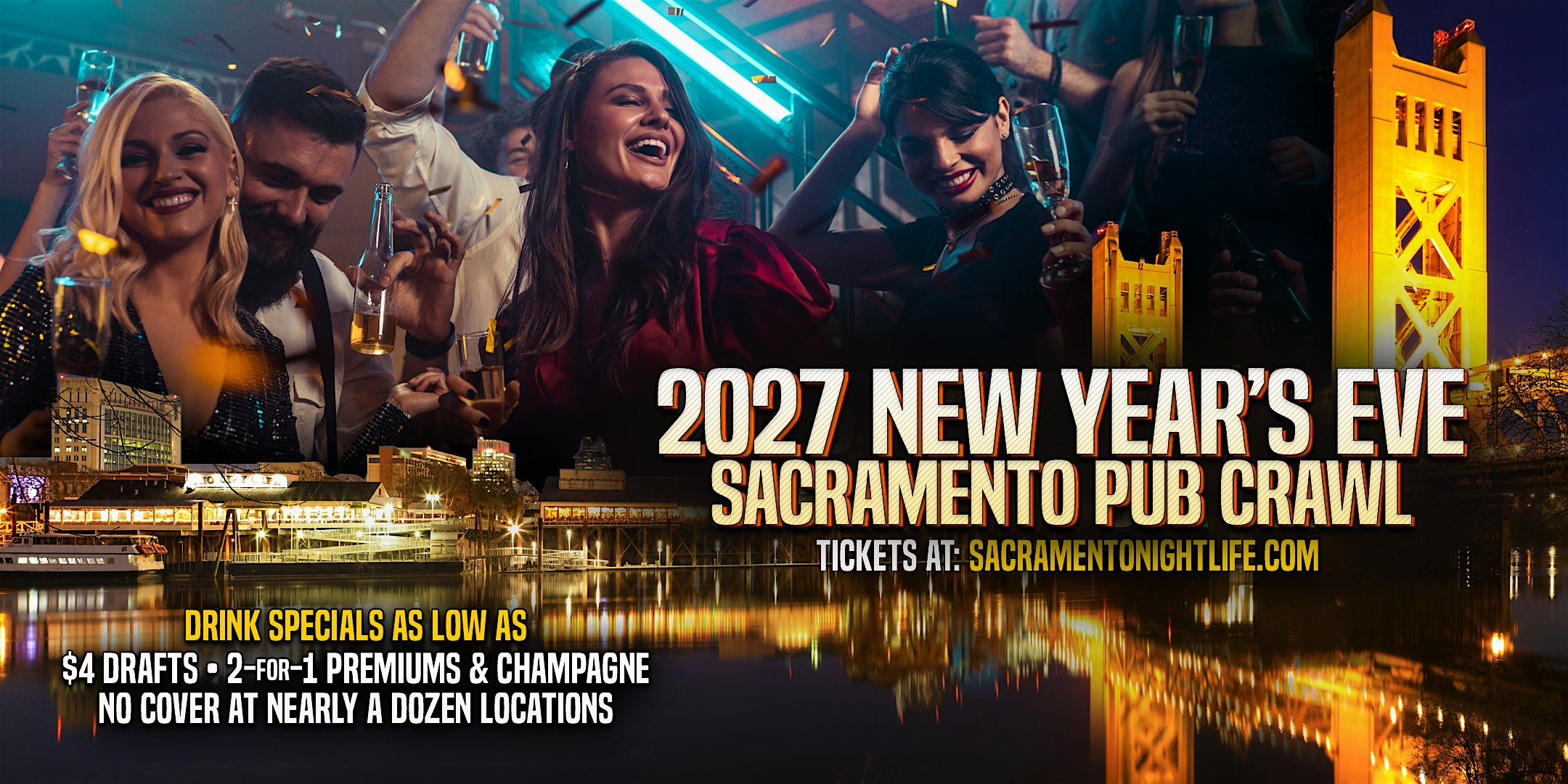 Sacramento New Years Eve Pub Crawl Party 2027 | KBar.Doco