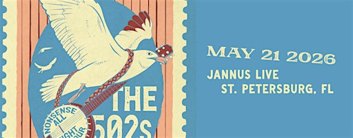 THE 502s - ST PETE | Jannus Live