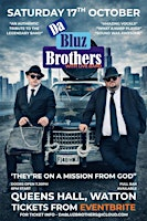 Da Bluz Brothers Live  - A Tribute To The Blues Brothers | Queens Hall
