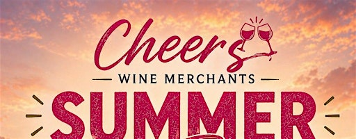 Cheers Wine Merchants Summer Wine Tasting | Mumbles Cricket Club