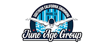 2026 SCS June Age Group Invitational | William Woollett Jr. Aquatics Center