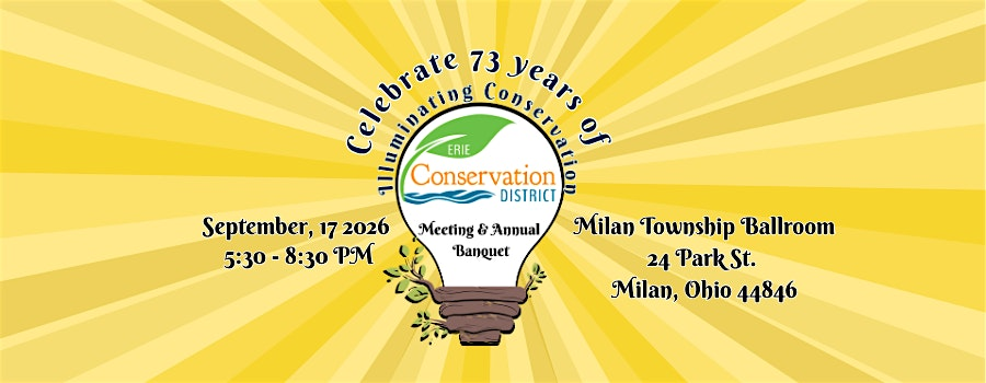 Illuminating Conservation: ESWCD Annual Meeting & Banquet | Milan Township Ballroom