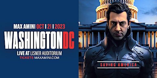 Max Amini Live in Washington DC - 2023 (Washington) | Lisner Auditorium