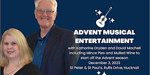 Advent Musical Evening - with Katharine Dryden and David Machell | St Peter & St Pauls Church, Ruffs Drive, Hucknall, Nottingham, UK