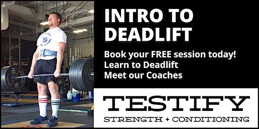 Free Intro to Deadlift Session! | Testify Strength & Conditioning