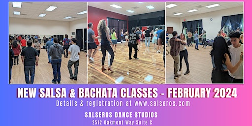 New Salsa & Bachata Classes - February 2024 | Salseros Dance Studios