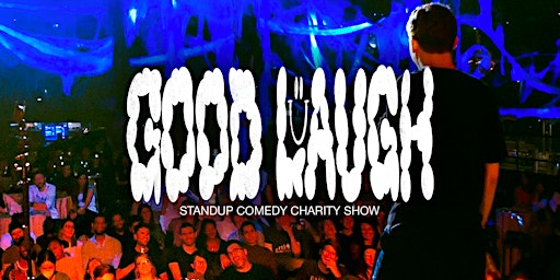 GOOD LAUGH - Comedy Charity - March Edition | The Wall Comedy